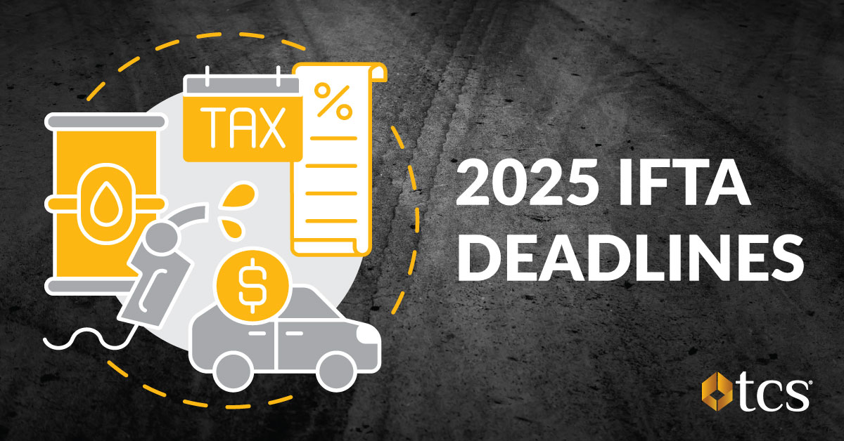 IFTA Deadlines for 2025: Tips to Make Your Filing Easy!